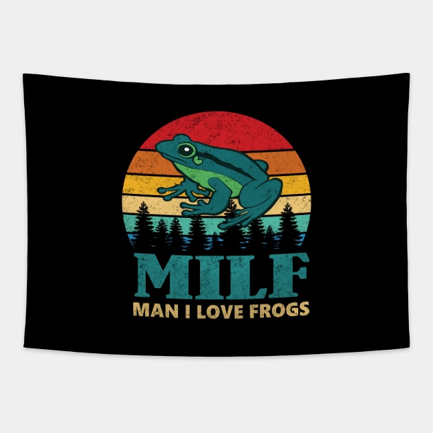 MILF - Man I Love Frogs - funny vintage Tapestry by BodinStreet