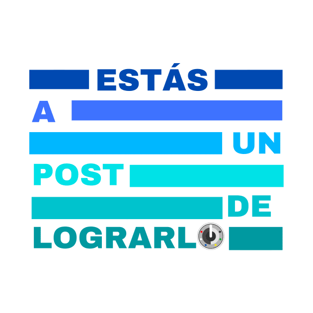 Estás a un post de lograrlo by Twiggylismo