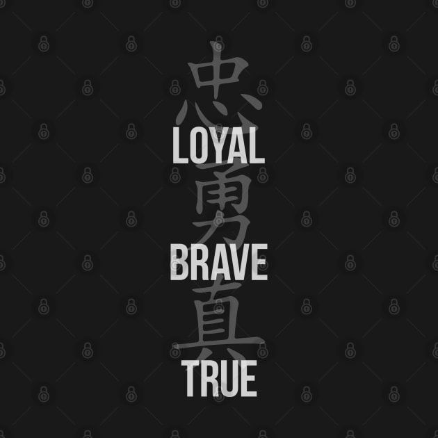 Loyal, Brave, True - Three Virtues by Bunny Prince Design