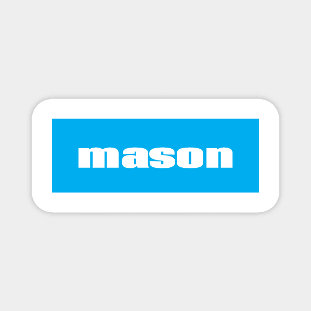 Mason Magnet by ProjectX23
