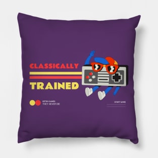 Classically Trained Retro Gamer Pillow