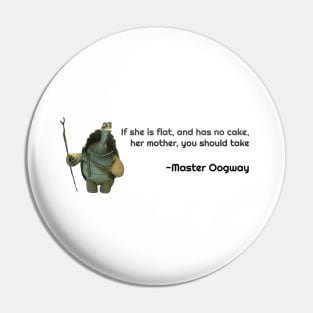 Master Oogway Quote #2 Pin