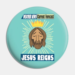 Jesus Reigns Pin