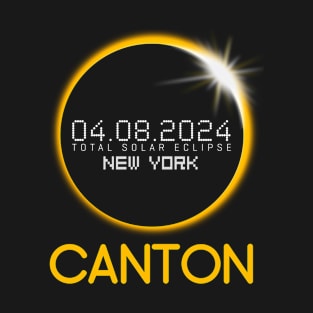 CANTON New York Total Solar Eclipse April 8 2024 New York T-Shirt