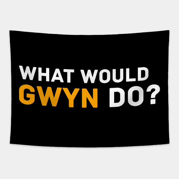 What Would Gwyn Do? Tapestry by inspiringtee