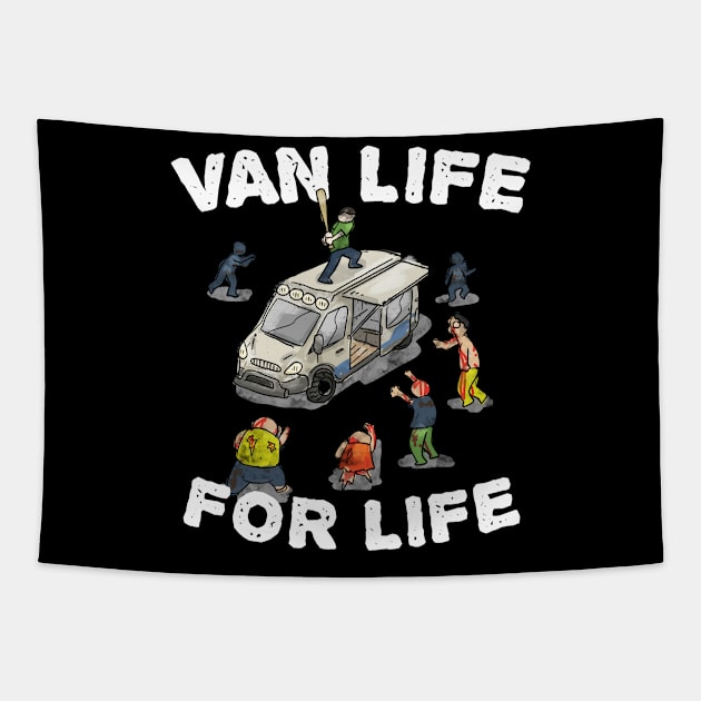 Van Life For Life Zombie Edition Tapestry by razlanisme