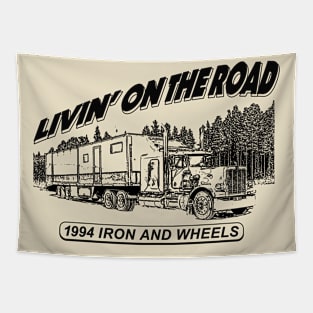 Livin' on the road 1994 iron and wheels Tapestry