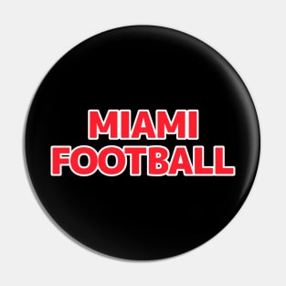 DEC-58 MIAMI FOOTBALL Pin