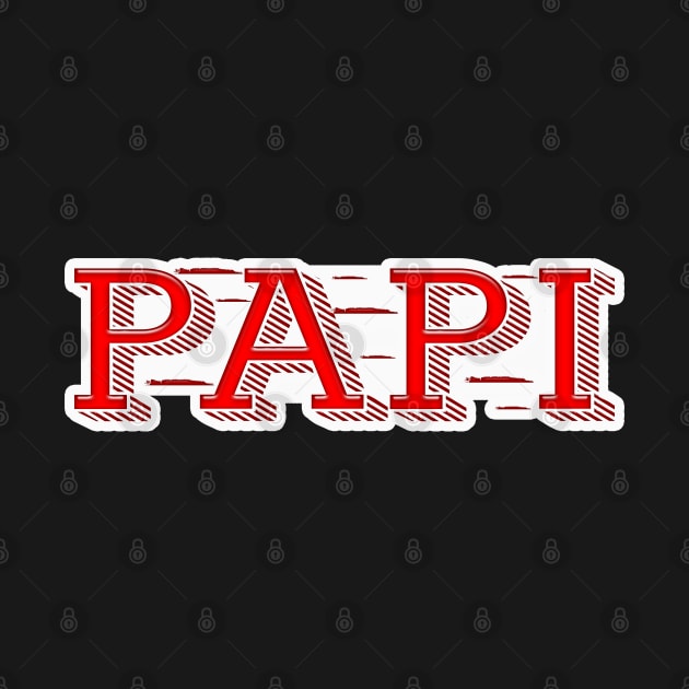 Papi Text by Sunil Belidon