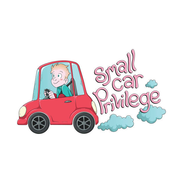 Small Car Privilege by Jaimie McCaw