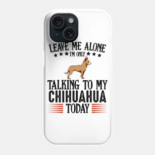 Chihuahua Dog Phone Case