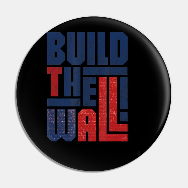 American Flag Build The Wall Donald Trump Pin by Steff Speleers