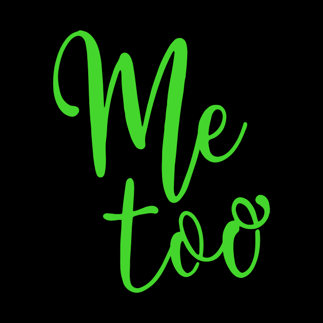 ME TOO 11 by Utopic Slaps