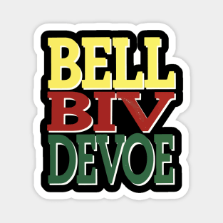 Bell Biv DeVoe Magnet