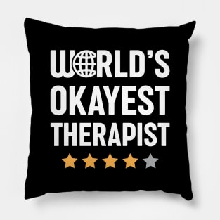 World's Okayest Therapist Pillow