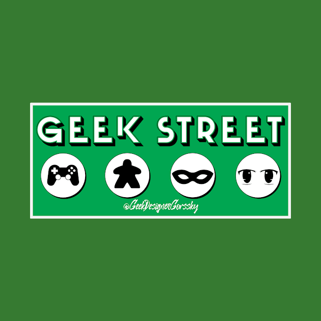 Geek Street by GorsskyVlogs