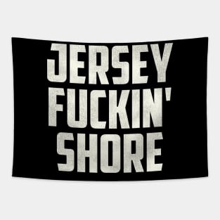 Jersey F***in' Shore Tapestry