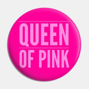 Pink Aesthetic Vibe: Queen of Pink, Pastel Pink, Hot Pink, Kawaii Lover Pin