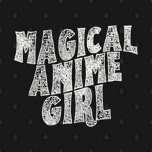 MAGICAL ANIME GIRL by Anime Planet