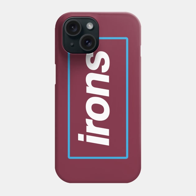 Irons Phone Case by Footscore