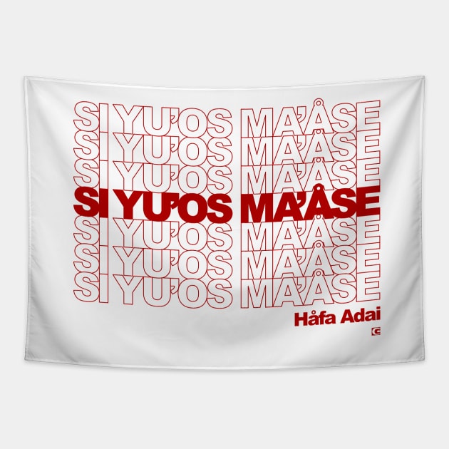 Si yu’os ma’åse Tapestry by CALMA