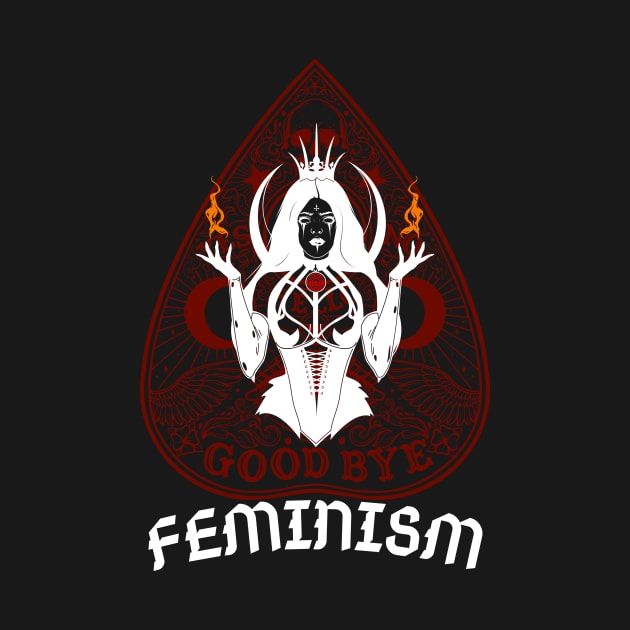 Ouija Feminism by AbrasiveApparel