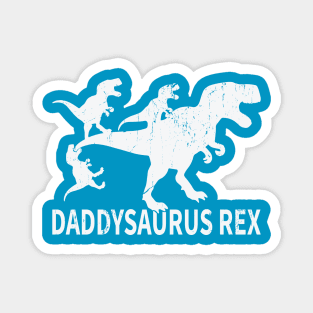 Daddysaurus Rex Magnet