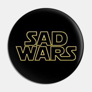 SAD WARS Pin