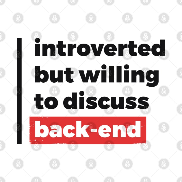 Introverted but willing to discuss back-end (Black & Red Design) by Optimix