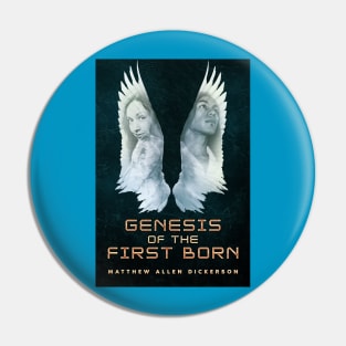 Genesis of the First born Pin