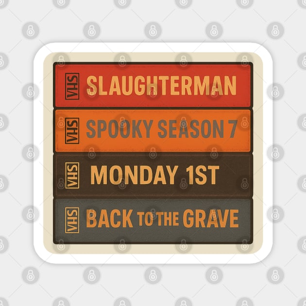 Retro VHS Tape Collection - Halloween Edition Magnet by Stylecombinator