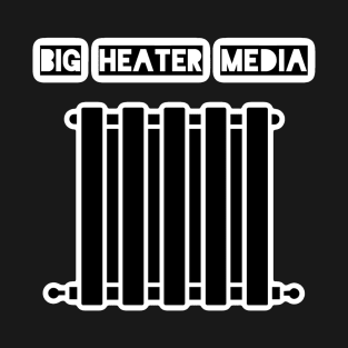 Big Heater Media T-Shirt