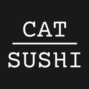 Cat Sushi T-Shirt