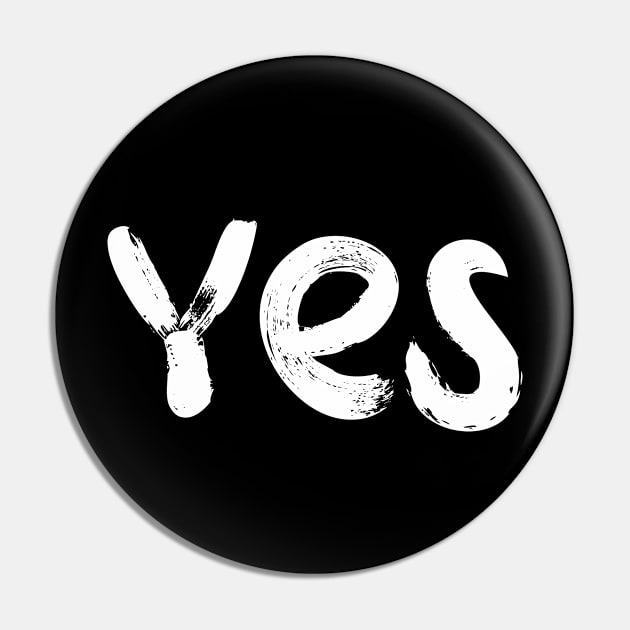 Yes Pin by EriEri