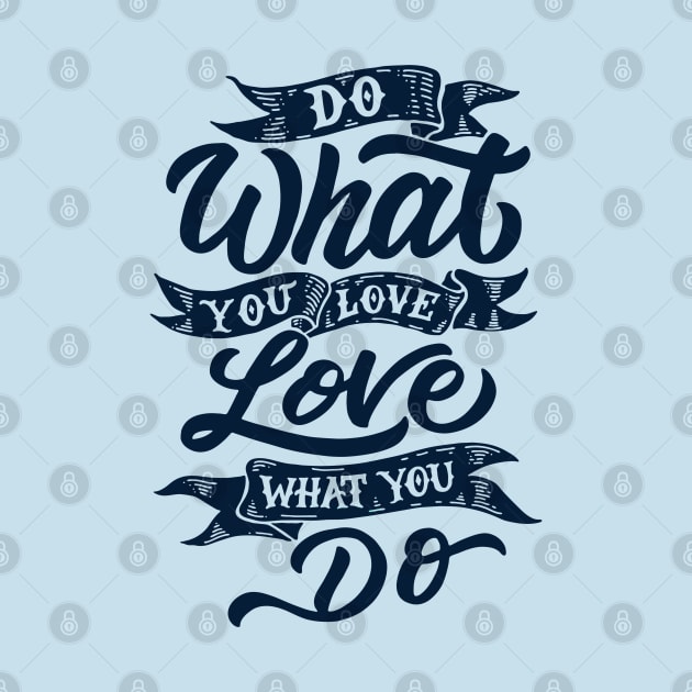 Do What You Love by Red Rov