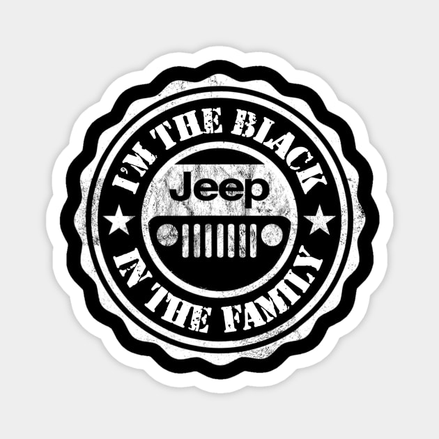 I'm The Black In The Family Jeep Vintage Jeep men/women/kid Jeep Magnet by Oska Like