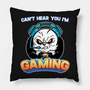 Can't Hear You I'm Gaming - Gamer product Pillow