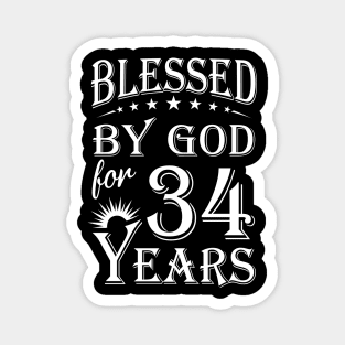 Blessed By God For 34 Years Christian Magnet