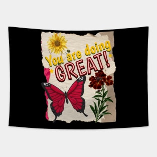 You are doing great - Motivational Quotes Tapestry