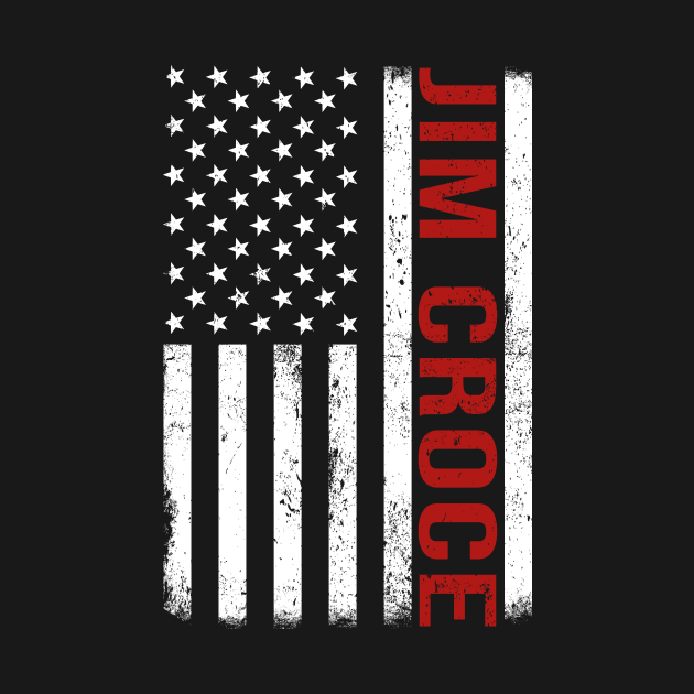 Graphic Jim Croce Proud Name US American Flag Birthday Gift by Intercrossed Animal 