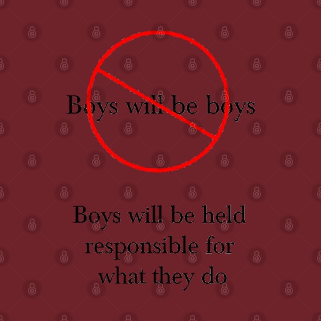 Boys Won't Be Boys by ClockworkHeart