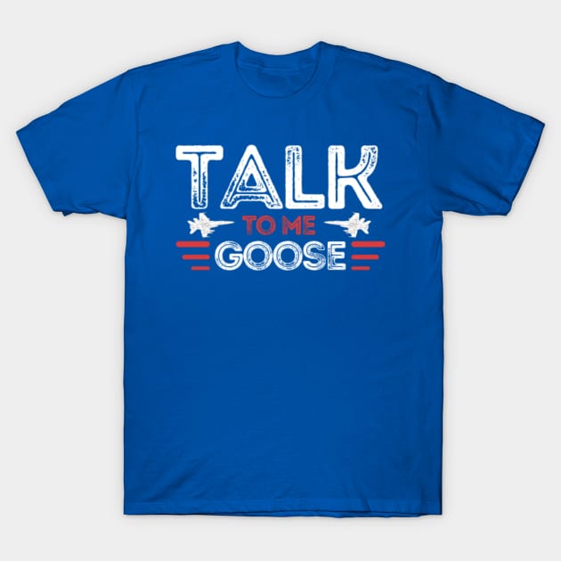 Talk To Me Goose Shirt, Funny Goose Shirt, Top Gun Shirt, Top Gun