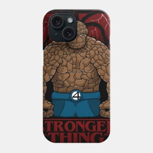 Stronger Thing Phone Case