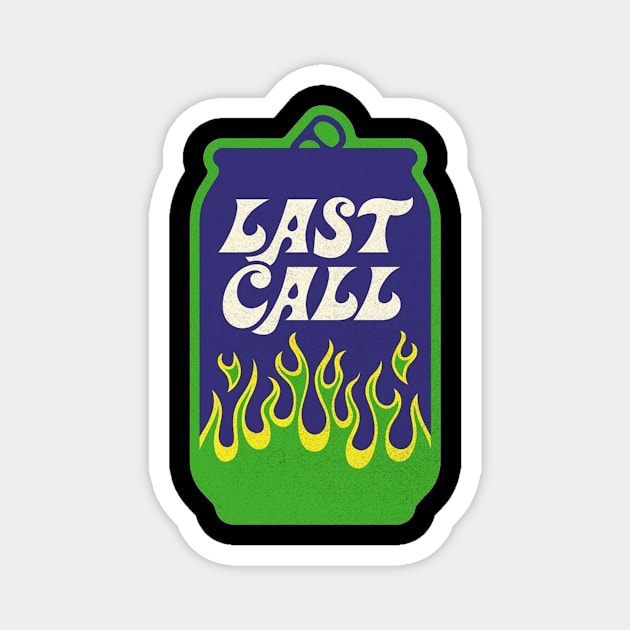 Last call Magnet by PROALITY PROJECT