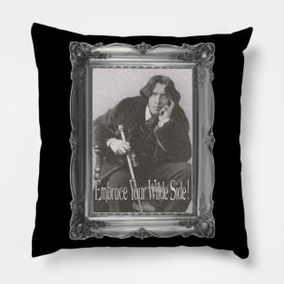 Embrace Your Wilde Side! Pillow