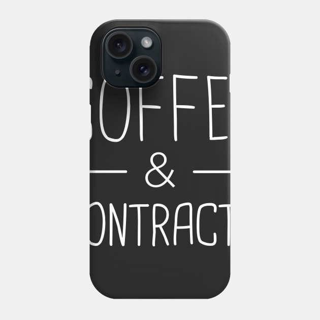 Coffee & Contracts | Realtor & Real Estate Design Phone Case by MeatMan