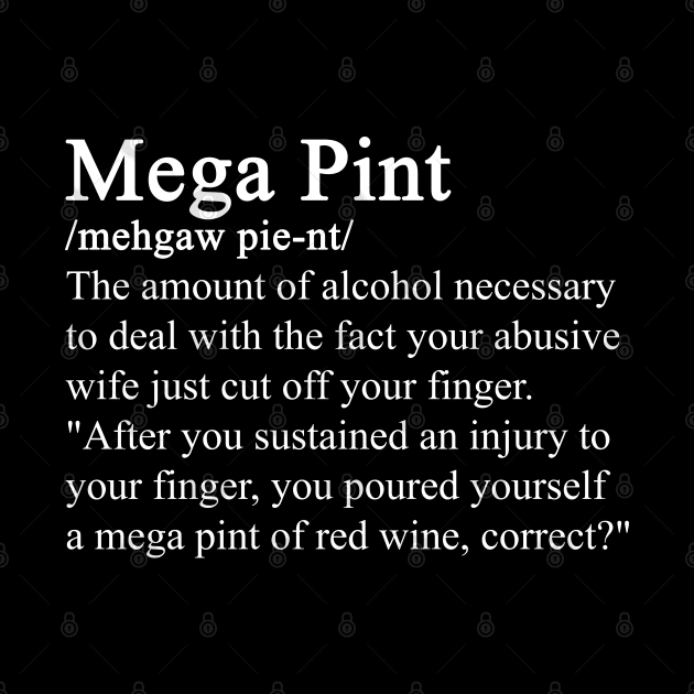 A Mega Pint definition by valentinahramov