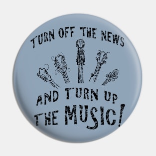 Turn Up The Music (black) Pin