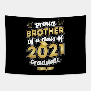 Proud Brother of a 2021 Graduate Graduation Tapestry