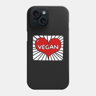 VEGAN - VEGAN in Red Heart Against Radiating Black White Background Phone Case